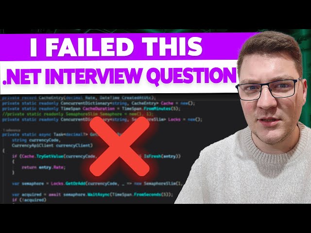 I Failed This .NET Interview Question... So You Don't Have To
