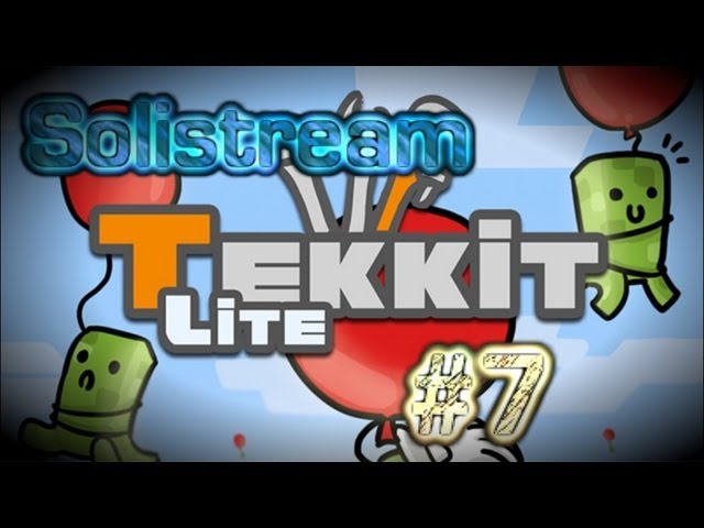 Solistream :  Solicraft Tekkit Lite Server Lets Play 7