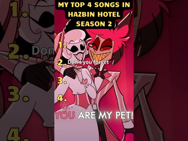 My TOP 4 songs in Hazbin Hotel season 2 #hazbinhotel2 #hazbinhotel #music