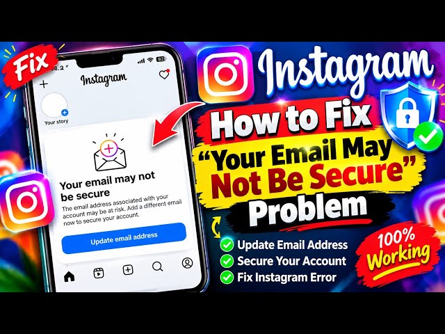 Fix “Your Email May Not Be Secure” Instagram Problem | Instagram Email Security Error 2026