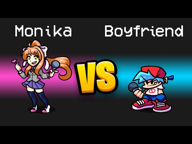MONIKA vs. BOYFRIEND Imposter Role in Among Us...