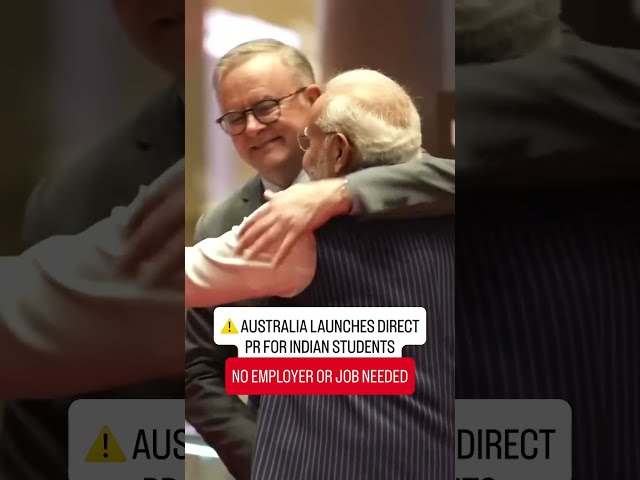 🇦🇺 AUSTRALIA LAUNCHES NEW PR FOR INDIAN STUDENTS IN AUSTRALIA