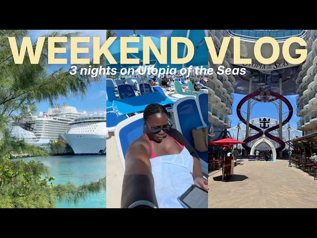 a weekend outside my 9-5 ♡ 3 nights on Utopia of the Seas