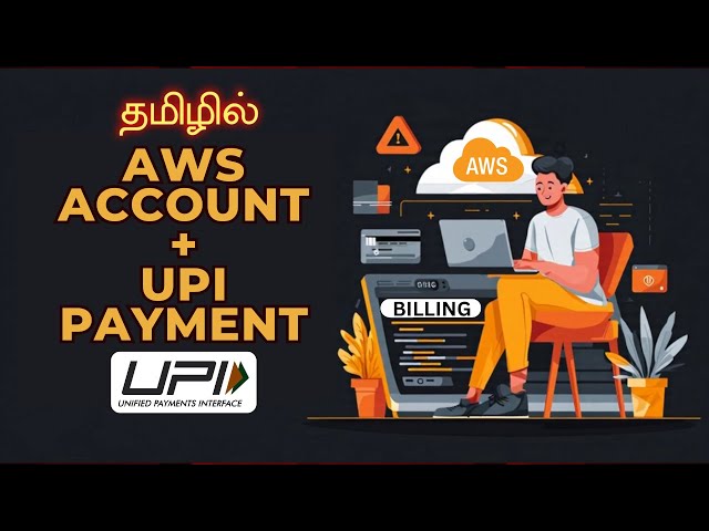 Create AWS Account Using UPI Payment? (தமிழில்) AWS Account Setup, Budget Alert & Disable Auto-Pay