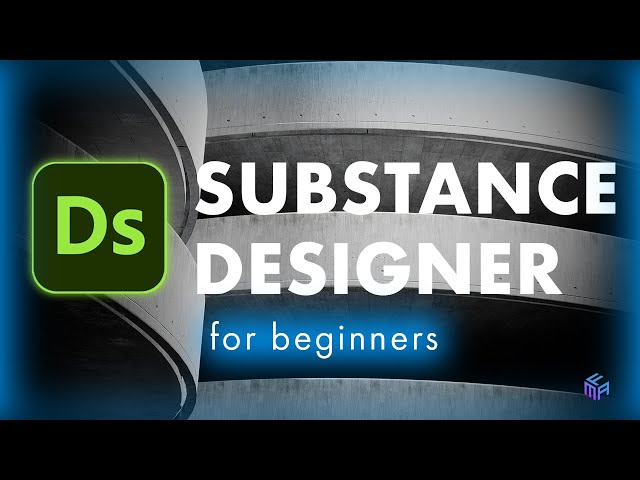 Getting Started in Substance Designer - The Beginner’s Blueprint