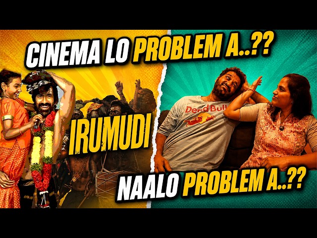 WIFE AND I FOUGHT OVER IRUMUDI REVIEW..!!