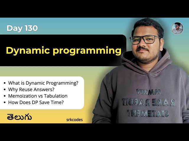 Dynamic Programming Explained in Telugu | Memoization, Tabulation | Fibonacci Example | srkcodes