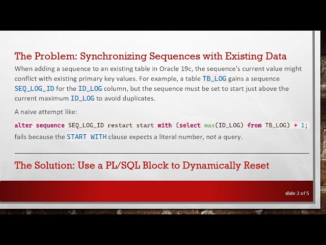 Resetting Oracle 19c Sequence Value to Avoid ID Conflicts with a Simple PL/SQL Block