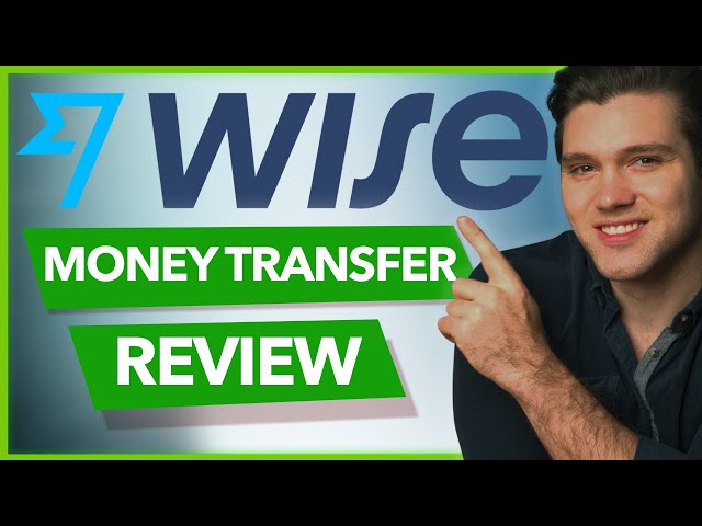Wise Money Transfer Review (TransferWise) Fees, How They Work & MORE!