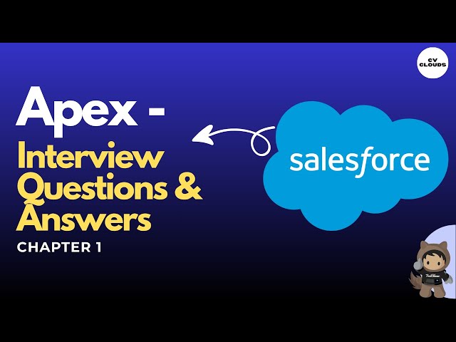 [Chapter 1] - Salesforce Apex Interview Questions & Answers 💼 | for Freshers & Experienced Developer