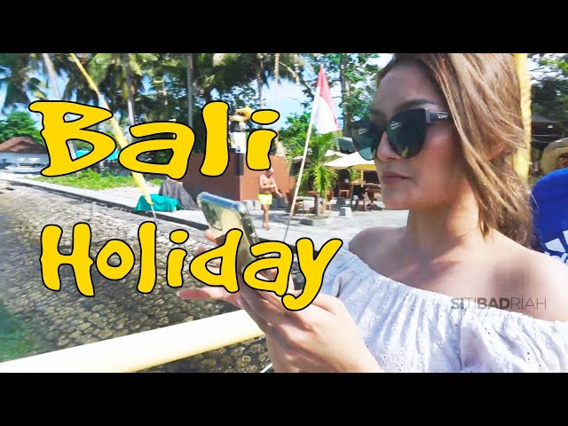 Holiday ke BALI with me !! Seru