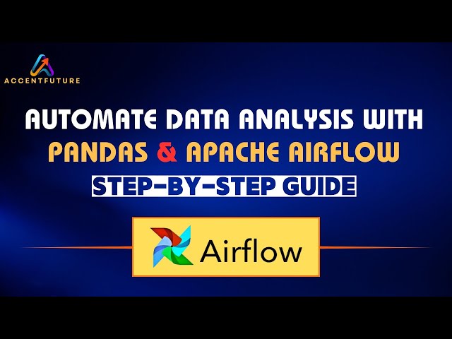 Automate Data Analysis with Pandas & Apache Airflow  | Step by Step Guide
