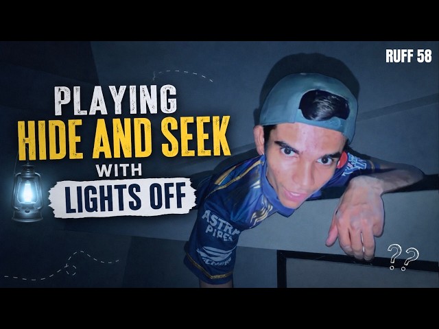 Playing HIDE & SEEK With LIGHTS OFF 😱👻 | RUFF 58