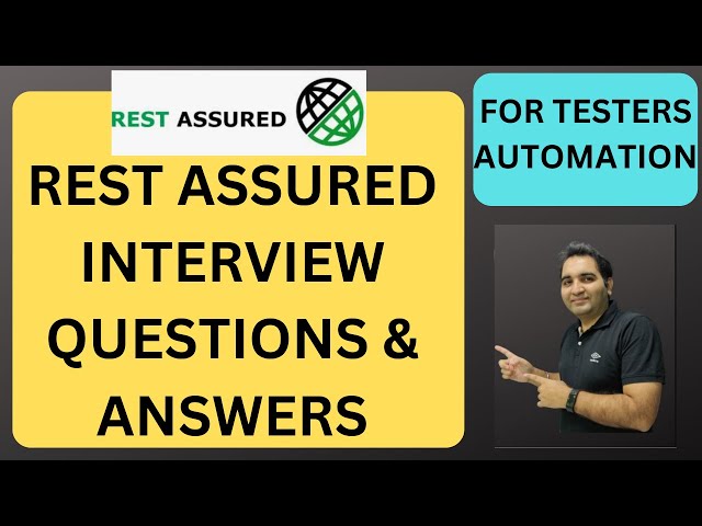Rest Assured Interview Questions and Answers | RD Automation Learning