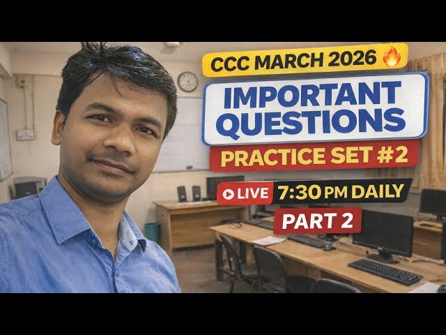 CCC March 2026 | Important Questions Practice Set #2 | LIVE 7:30 PM