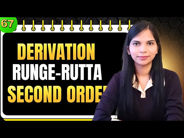 Derivation of Runge Kutta Method Second Order | RK2 Method