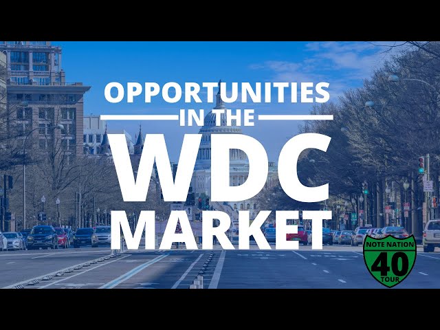 Current & Future Opportunities in the Washington DC Real Estate Market for Investors