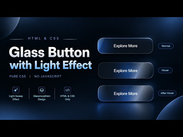 Create This Modern Glass Button with Pure CSS