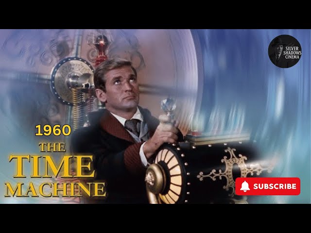 The Time Machine (1960 Time Travel Sci Fi ) Based on H.G. Wells novel - Turn on cc to see commentary