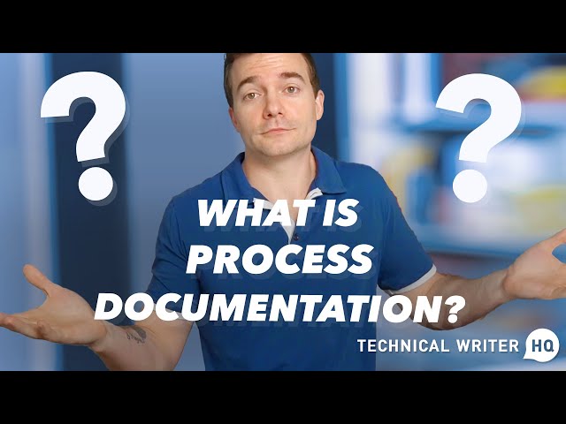 What is Process Documentation?