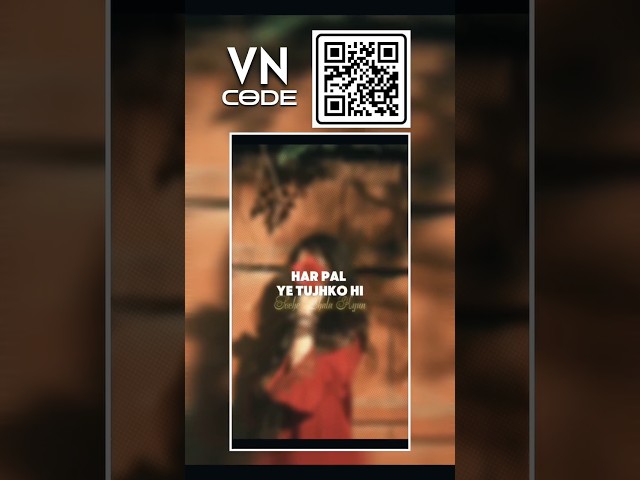 vn video editing qrcode for love#vn#code template #shorts #trending vn app template #code#viralvideo