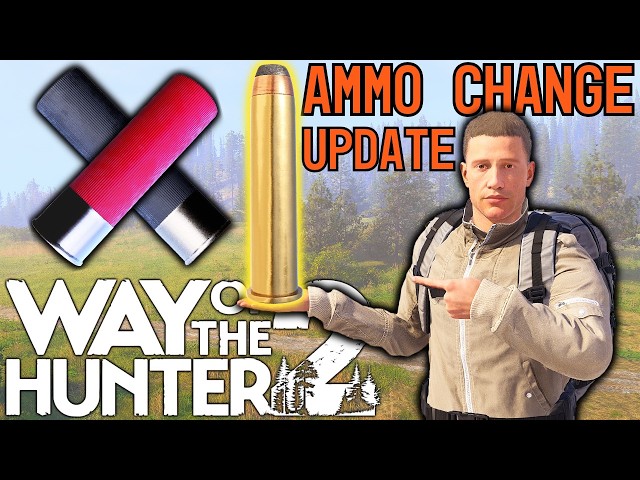 UPDATE 0.5.0 AMMO CHANGES and MORE! | Way of the Hunter 2