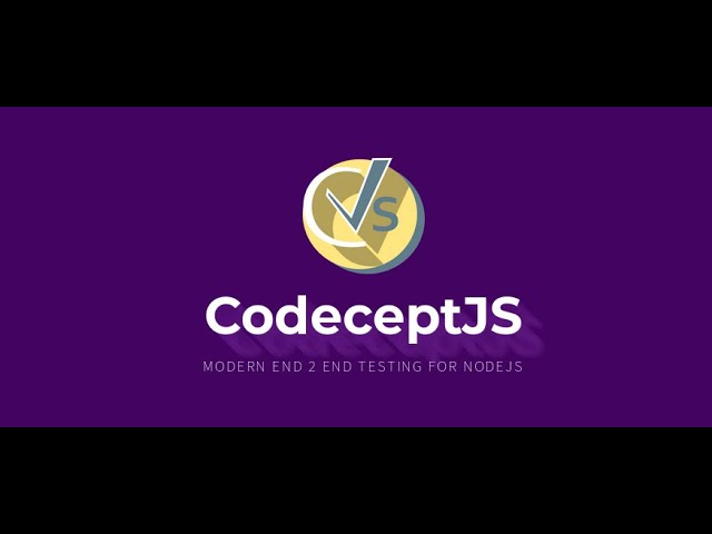 An Introduction, Getting started and working with CodeceptJS & Playwright