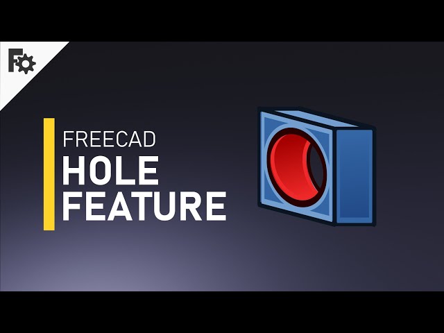 3D modeling FreeCAD 0.19 - Hole Feature