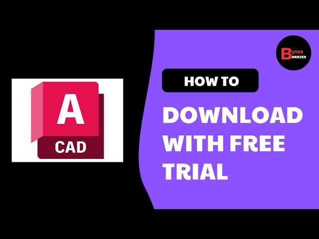 How to Download AutoCAD Free Trial in 2026 (Easy Guide!)