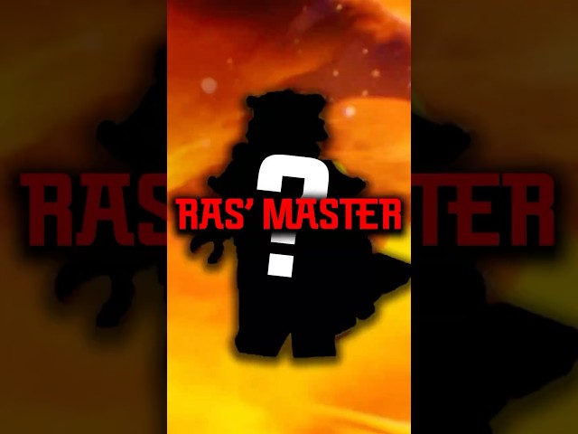 Who Is Lord Ras' Master?