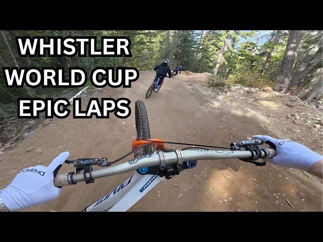 WHISTLER WORLD CUP HITS THE BIKE PARK