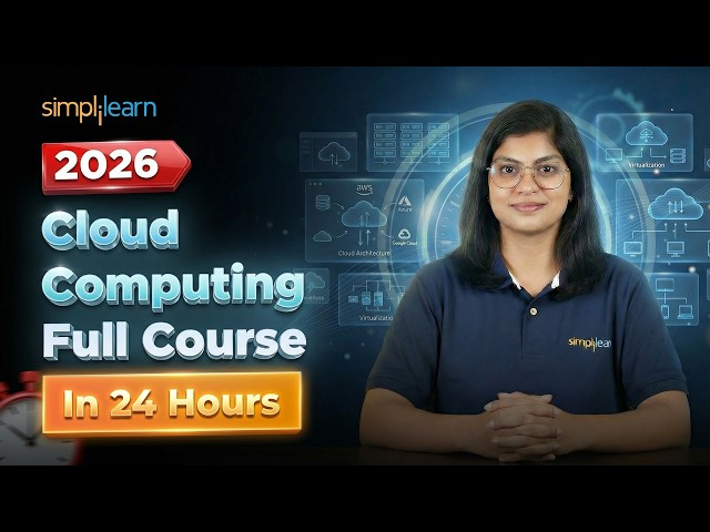 Cloud Computing Full Course 2026 [FREE] | Cloud Computing Tutorial For Beginners | Simplilearn