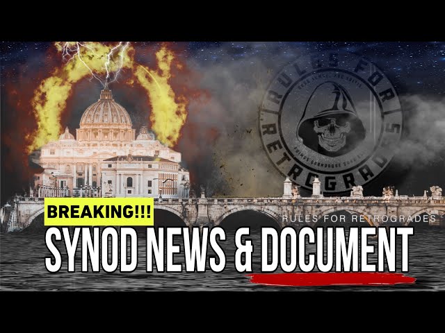 LIVE: Breaking Synod News and New Document!!!