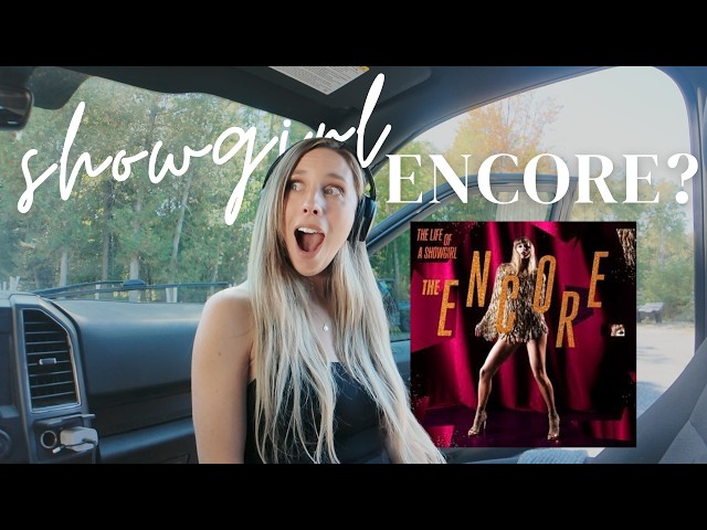 trapped in a car reacting to Taylor Swift ENCORE songs