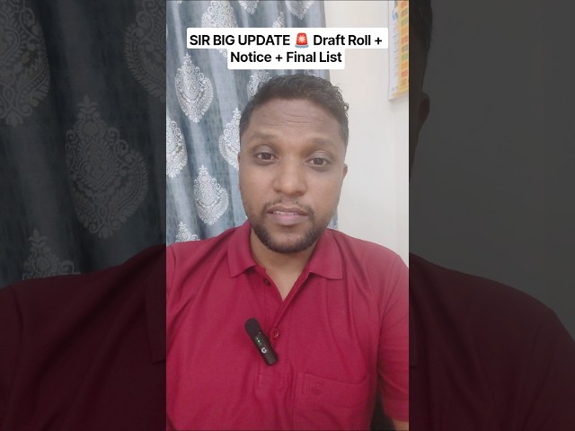 🚨 SIR BIG UPDATE! Draft Roll, Notice & Final List 🔥 | Karnataka | Maharashtra | Telangana