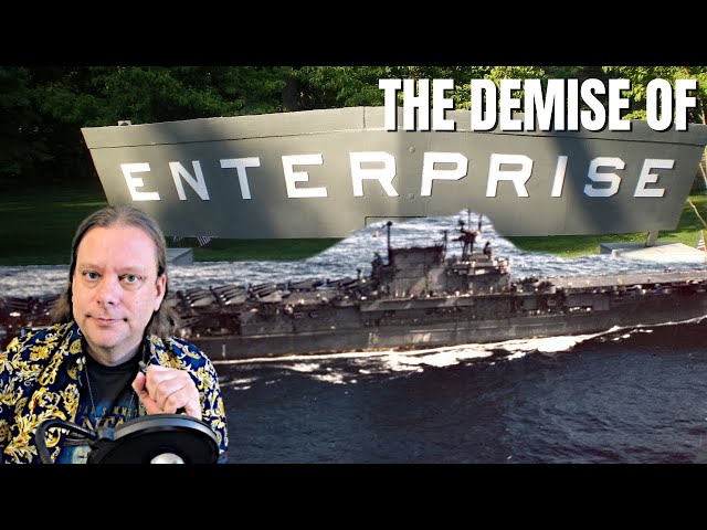 Demise of Enterprise | The End of a Historic Aircraft Carrier