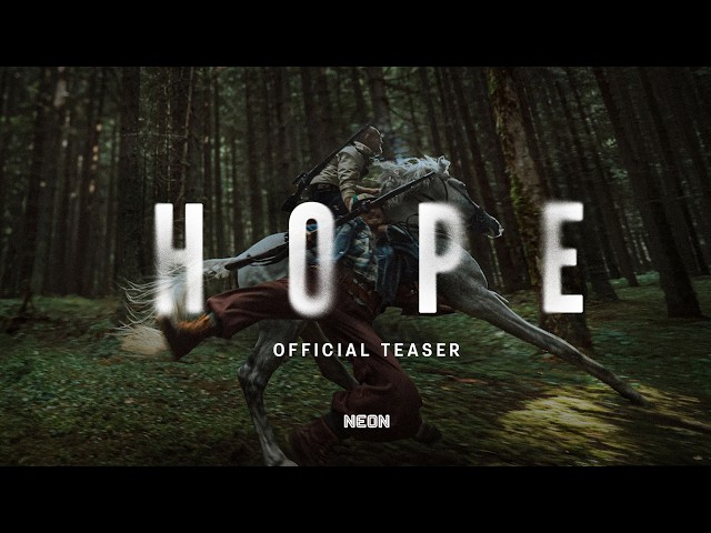 HOPE - Official Teaser - In Theaters September 9