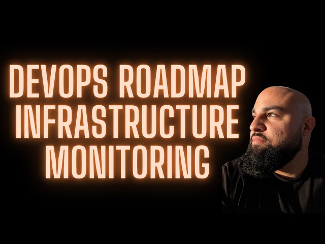 DevOps Roadmap - Infrastructure Monitoring