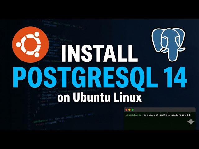 🐘🐧How to Install PostgreSQL 14 on Ubuntu (Step-by-Step)