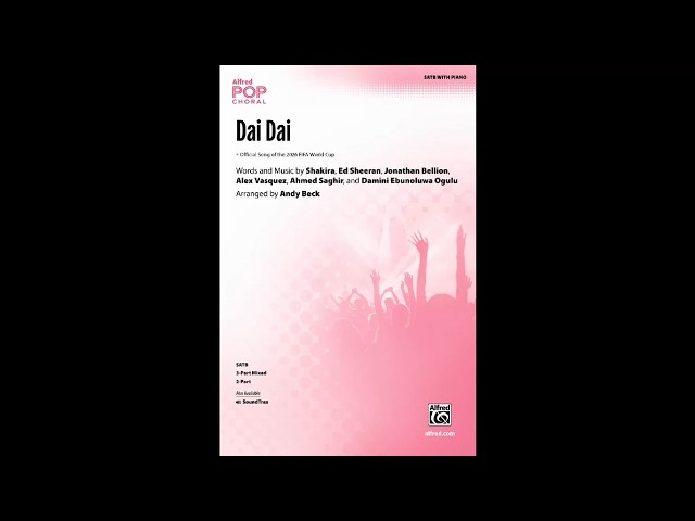Dai Dai (SATB), arr. Andy Beck