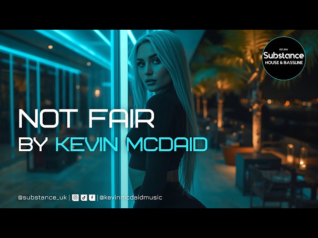 Kevin McDaid - Not Fair