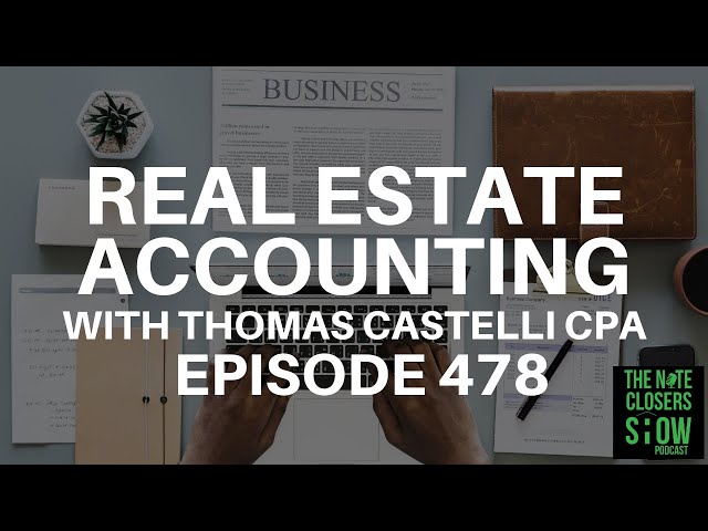Real Estate Accounting with Thomas Castelli, CPA