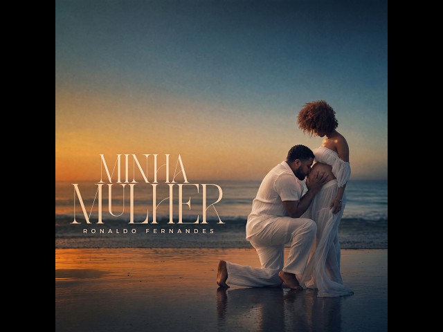 Ronaldo Fernandes - Minha Mulher  (Lyric Video)