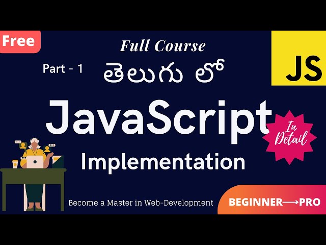 #1. JavaScript Implementation || JS Tutorials for Beginners in Telugu