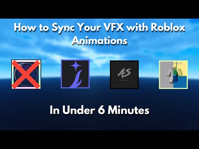 How to Sync VFX With Your Animations In Roblox Studio Without Moon Animator