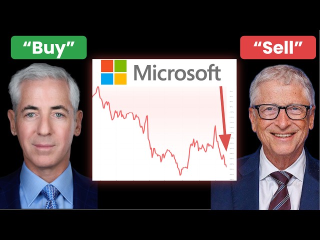 Ackman BUYS. Gates Foundation SELLS. Who's right about Microsoft Stock?