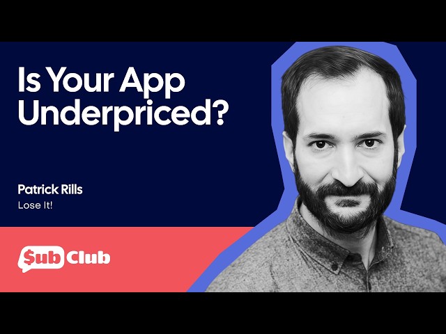 The Hidden Cost of Underpricing Your Subscription – Patrick Rills, Lose It!
