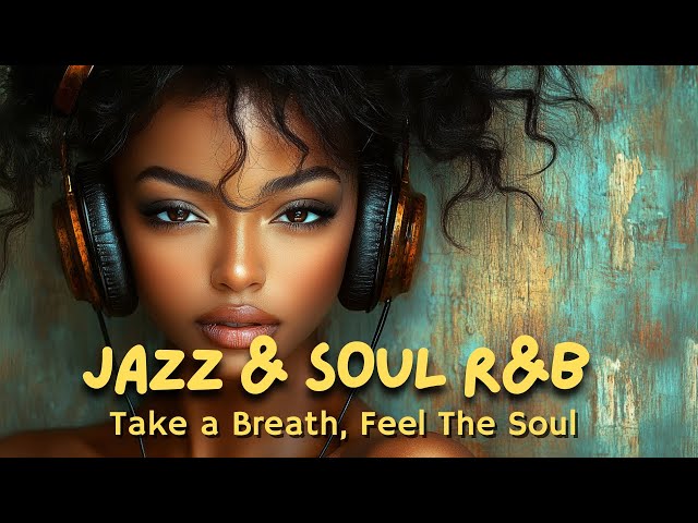 Jazz & Soul R&B – Slow Burn Serenade | Sultry Sax & Soulful Chill Grooves 🎷✨