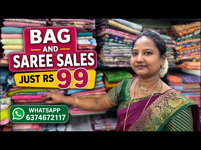 🔴 LIVE | சாரீஸ் , பேக் வெறும் ₹99 😍 | குறைந்த ஸ்டாக் | WhatsApp 6374672117