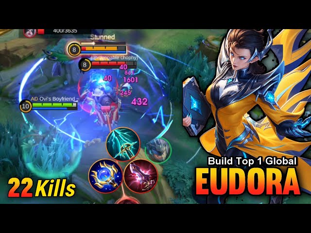 22 Kills! Eudora Insane Damage | Build Top 1 Global Eudora ~ MLBB